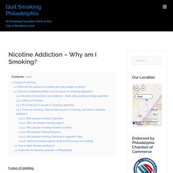 Causes of smoking - Quit Smoking Philadelphia - Dr. Tsan & Associates