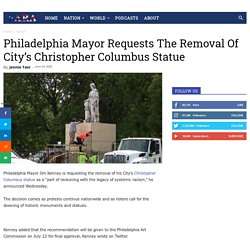Philadelphia Mayor Requests The Removal Of City's Christopher Columbus Statue
