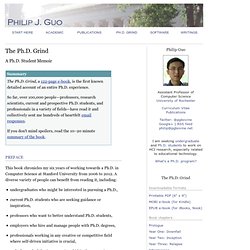 Philip Guo - Ph.D. Memoirs - The Ph.D. Grind