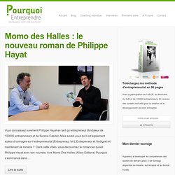 Philippe Hayat Archives - Pourquoi Entreprendre