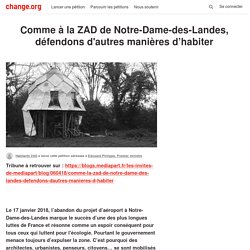 Edouard Philippe: Comme à la ZAD de Notre-Dame-des-Landes, défendons d'autres manières d’habiter
