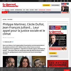 Philippe Martinez, Cécile Duflot, Jean-François Julliard... Leur appel pour la justice sociale et le climat