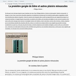 Philippe Delerm, La première gorgée de bière et autres plaisirs minuscules, prose_contemporary,, Français