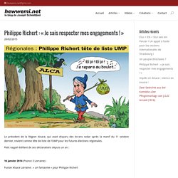 Philippe Richert : « Je sais respecter mes engagements ! »
