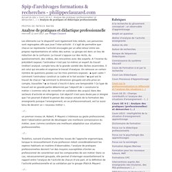 Analyse de pratiques et didactique professionnelle - Spip d'archivages formations & recherches - philippeclauzard.com