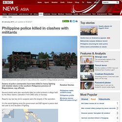Philippine police killed in clashes with militants