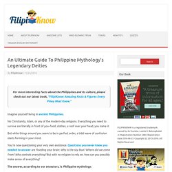 An Ultimate Guide To Philippine Mythology Gods And Goddesses