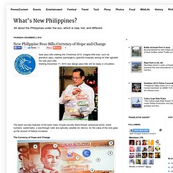 New Philippine Peso Bills:Currency of Hope and Change ~ What's New Philippines?