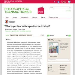 What aspects of autism predispose to talent?