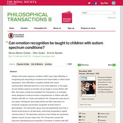 Can emotion recognition be taught to children with autism spectrum conditions?