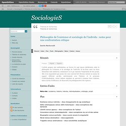 Philosophie de l’existence et sociologie de l’individu : notes pour une confrontation critique