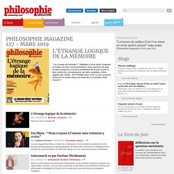 Philosophie magazine n°127 - mars 2019