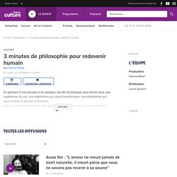 3 minutes de philosophie pour redevenir humain : podcast et réécoute sur France Culture