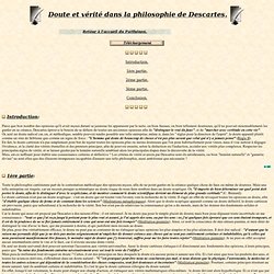 Doute et vérité dans la philosophie de Descartes.