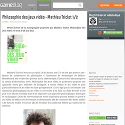 Philosophie des jeux vidéo - Mathieu Triclot 1/2 - Blog Littéraire et vidéoludique