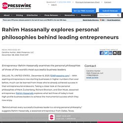 Rahim Hassanally explores personal philosophies behind leading entrepreneurs