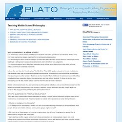 Teaching Middle School Philosophy : PLATO: Philosophy Learning and Teaching Organization