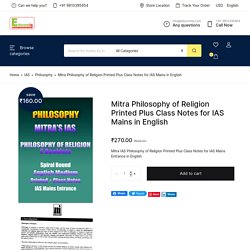 Mitra Philosophy of Religion Printed Plus Class Notes for IAS Mains in English