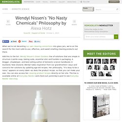 Wendyl Nissen's "No Nasty Chemicals" Philosophy