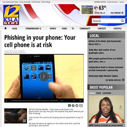 Phishing in your phone: Your cell phone is at risk