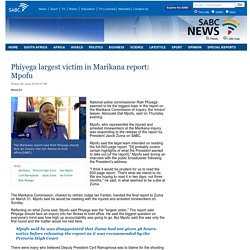 Phiyega largest victim in Marikana report: Mpofu:Friday 26 June 2015
