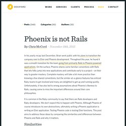 Phoenix is not Rails