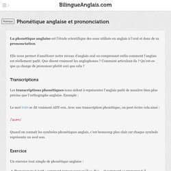 Bilingueanglais.com / Phonétique anglaise et prononciation