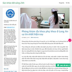 Phòng khám đa khoa phụ khoa ở Long An uy tín nhất hiện nay