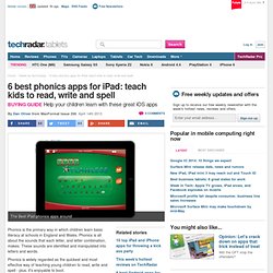 6 best phonics apps for iPad: teach kids to read, write and spell