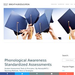 Phonological Awareness Standardized Assessments