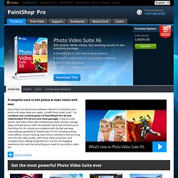 Éditeurs photo et vidéo – Corel Photo Video Suite X6