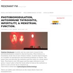 Photobiomodulation, Autoimmune Thyroiditis, Infertility, & Menstrual Function.
