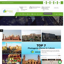 Top 7 Photogenic Places in Lahore you should visit - Zameenforyou