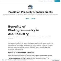 Benefits of Photogrammetry in AEC Industry – Precision Property Measurements