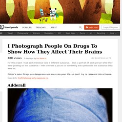 I Photograph People On Drugs To Show How They Affect Their Brains