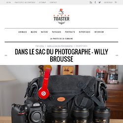 Dans le sac du photographe – Willy Brousse