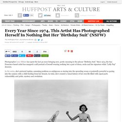 Every Year Since 1974, This Artist Has Photographed Herself In Nothing But Her 'Birthday Suit'