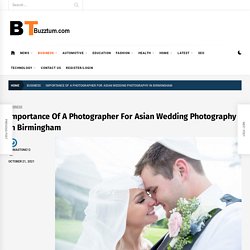 Photographer For Asian Wedding Photography In Birmingham