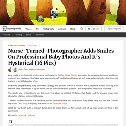 Nurse-Turned-Photographer Adds Smiles On Professional Baby Photos And It’s Hysterical (16 Pics)