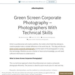 Green Screen Corporate Photography – Photographers With Technical Skills – albertexphoto