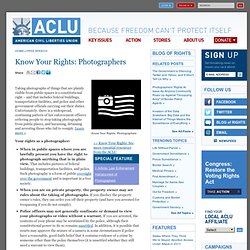 Know Your Rights: Photographers