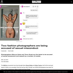 Two fashion photographers are being accused of sexual misconduct