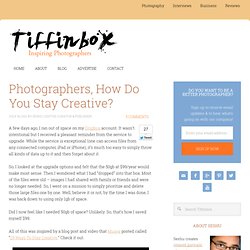 How Can Photographers Stay Creative?