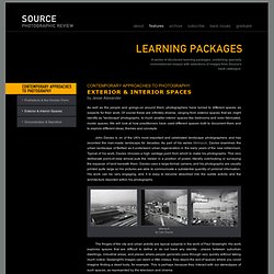 Photographic Review: Learning Packages - Exterior & Interior Spaces