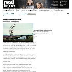 RealTime Arts - Magazine - issue 110 - photographic uncertainties