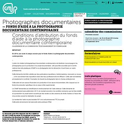 Conditions d’attribution du fonds d'aide à la photographie documentaire contemporaine