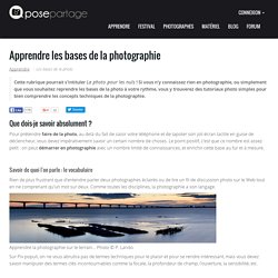 Les bases de la photographie expliquées simplement : cours photo, astuces et conseils