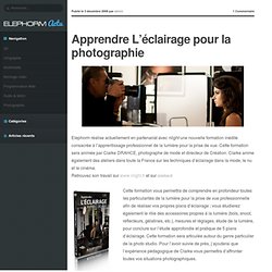 Apprendre L’éclairage pour la photographie - Blog Elephorm – Tut
