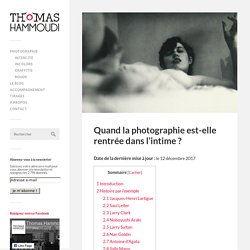 Quand la photographie est-elle rentrée dans l'intime ? – Thomas Hammoudi