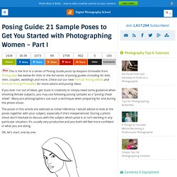 Posing Guide: 21 Sample Poses to Get You Started with Photographing Women – Part I